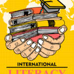 International Literacy Day: Celebrating the Power of Reading and Writing International Literacy Day: Celebrating the Power of Reading and Writing