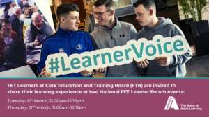 Cork ETB National FET Learner Forum