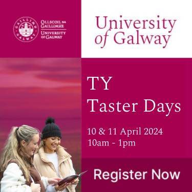 University of Galway’s Taster Days