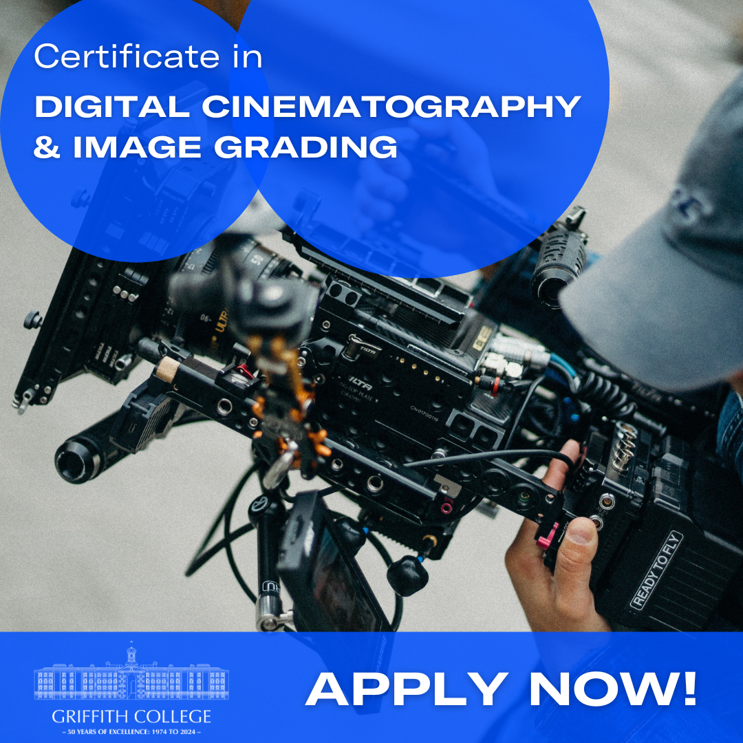 Study Cinematography at Griffith College this February&nbsp;