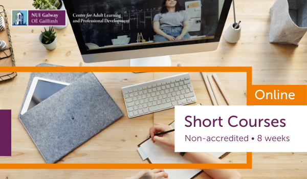 short online courses at NUI Galway